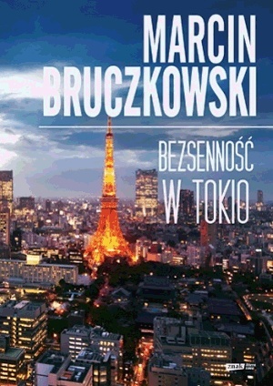 Bezsenność w Tokio Marcin Bruczkowski
