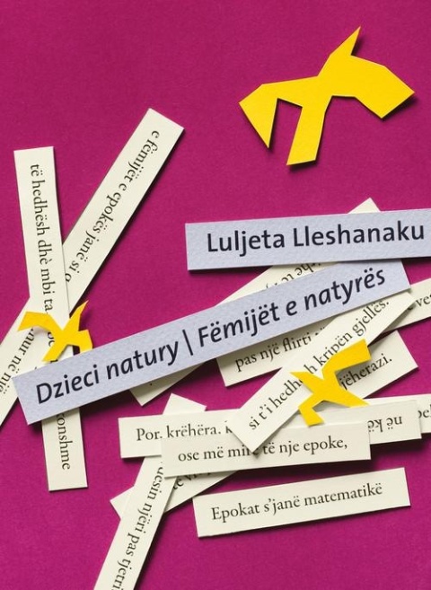 Dzieci natury Luljeta Lleshanaku