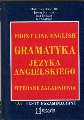 Gramatyka języka angielskiego Front line Englisch Praca zbiorowa