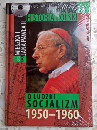 HISTORIA POLSKI tom 28 z płytą CD O LUDZKI SOCJALIZM 1950-1960