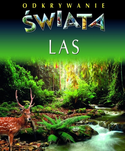 Las. Odkrywanie świata Emilie Beaumont, Henry Eynard