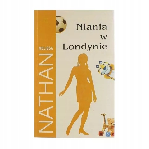 Niania w Londynie Melissa Nathan