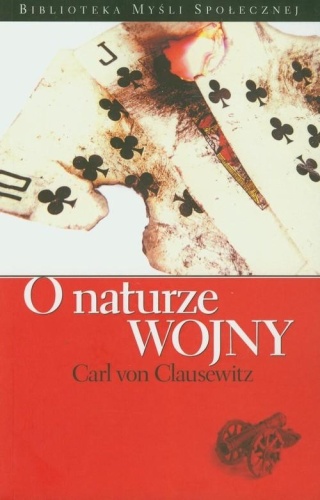 O naturze wojny Carl Clausewitz