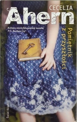 Pamiętnik z przyszłości Cecelia Ahern