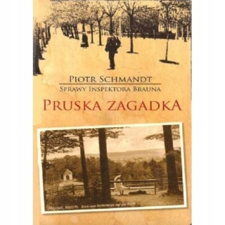 Pruska zagadka Schmandt Piotr