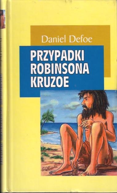 Przypadki Robinsona Kruzoe Daniel Defoe