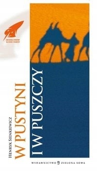 W pustyni i w puszczy Sienkiewicz Henryk
