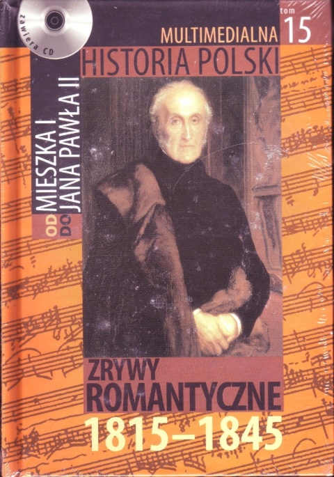 Zrywy romantyczne 1815-1845 tom 15 Praca Zespołowa