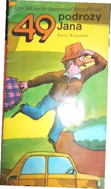 49 podróży Jana Igor Sikirycki