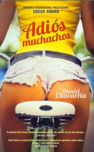 Adios Muchachos Daniel Chavarria