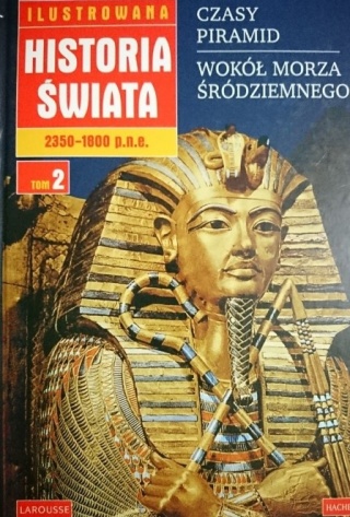 *BL-OX* ILUSTROWANA HISTORIA ŚWIATA 2350-1800r pne Praca zbiorowa