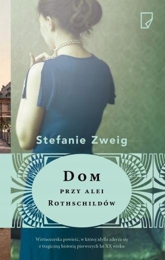 Dom przy alei Rothschildów Stefanie Zweig