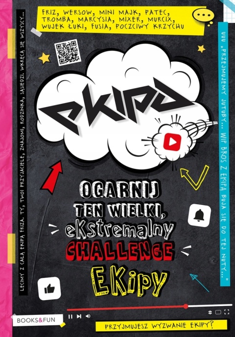 Ekipa. Ogarnij ten wielki, ekstremalny Challenge Ekipy Praca zbiorowa