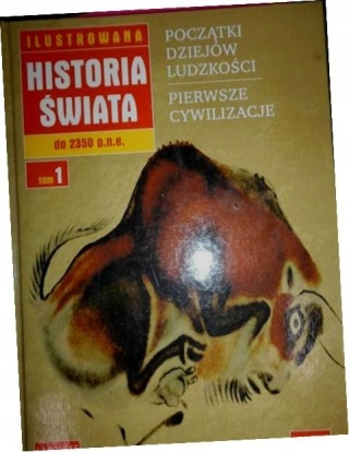 Ilustrowana Historia Świata Praca zbiorowa