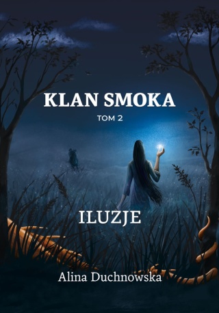 Klan Smoka 2 Iluzje Alina Duchnowska (dedykacja autorki)