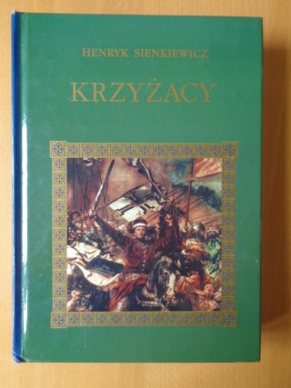 Krzyżacy Henryk Sienkiewicz
