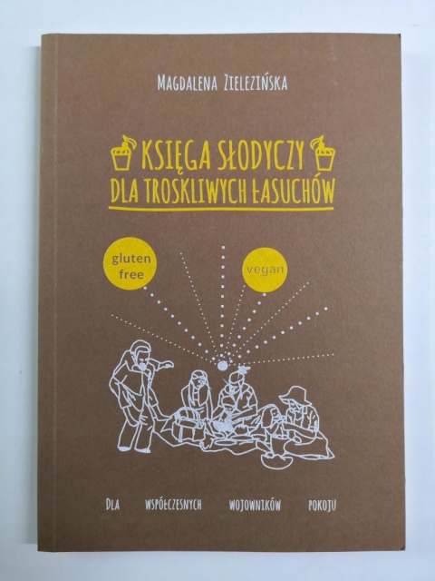 Księga słodyczy dla troskliwych łasuchów