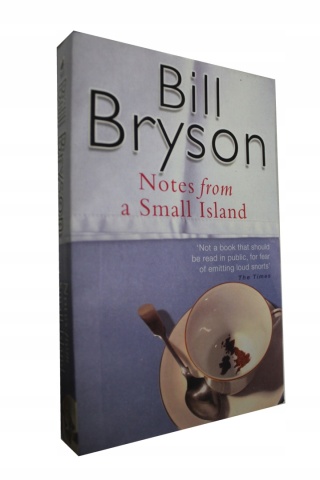 Notes from a small island Bill Bryson