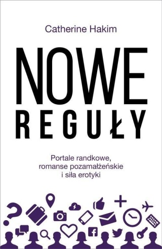 Nowe reguły Catherine Hakim