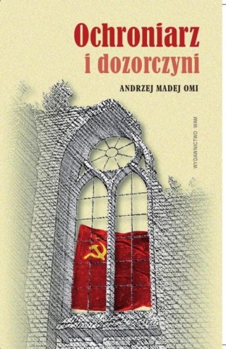 Ochroniarz i dozorczyni Andrzej Madej