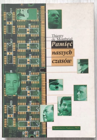 Pamięć naszych czasów Thierry de Montbrial