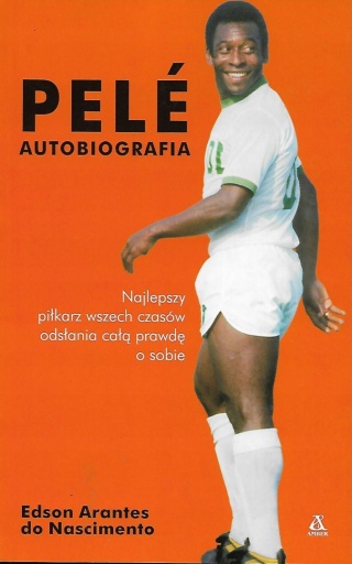 Pele Autobiografia Edson Arantes do Nascimento