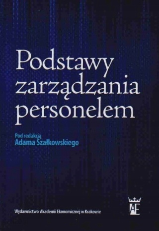 Podstawy zarządzania personelem Adam red Szakowska