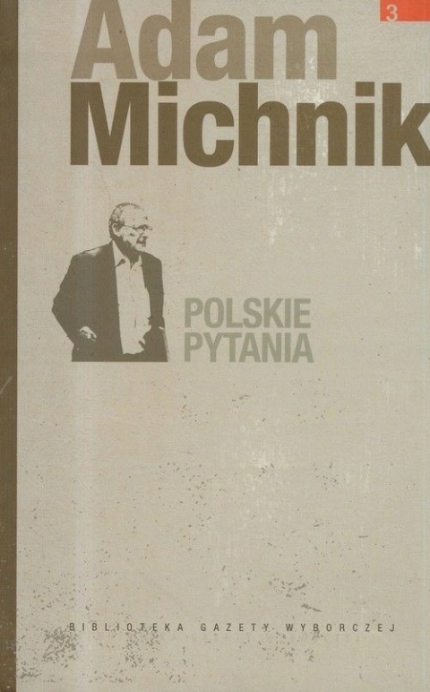 Polskie pytania Michnik Adam