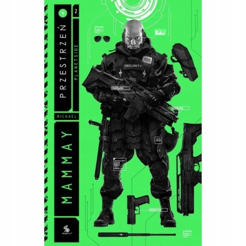 Przestrzeń. Planetside. Tom 2 Michael Mammay