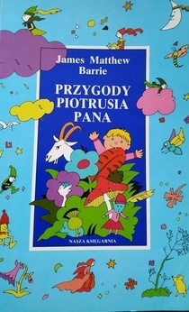 Przygody Piotrusia Pana James Matthew Barrie