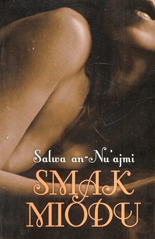 Smak miodu Salwa an-Nuajmi