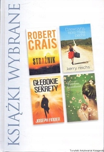 Strażnik, Głębokie sekrety, Dziewczyna, która miala pecha