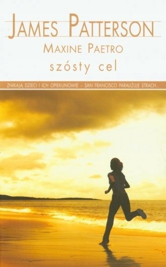 Szósty cel Patterson James, Paetro Maxine