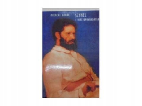 Szynel i inne opowiadania M Gogol