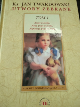 UTWORY ZEBRANE TOM 1 ZESZYT W KRATKĘ NOWY ZESZYT W KRATKĘ