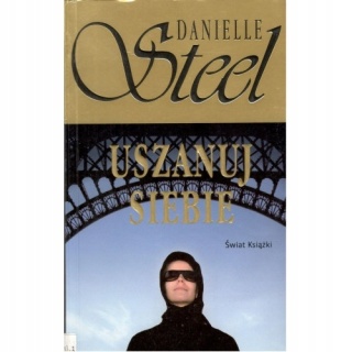 Uszanuj siebie Danielle Steel