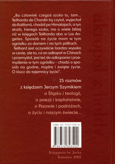 Akropol z hołdy ks. Jerzy Szymik