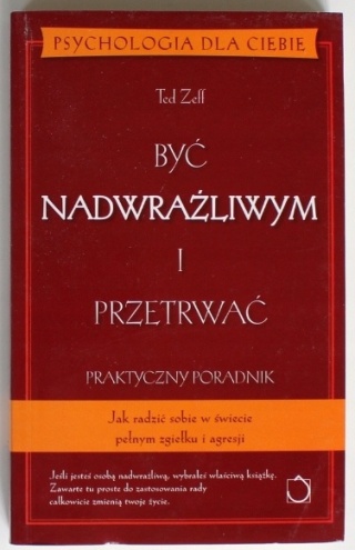 BYĆ NADWRAŻLIWYM I PRZETRWAĆ Zeff