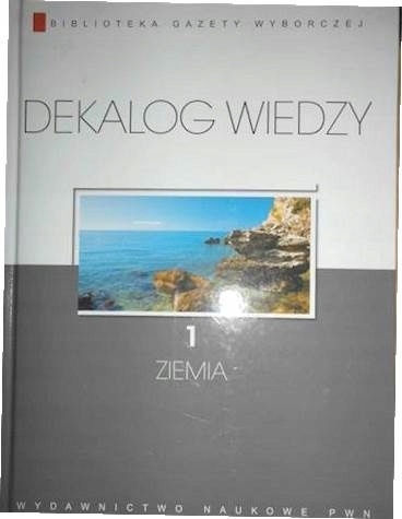 Dekalog wiedzy. Tomy 1-10 Praca zbiorowa