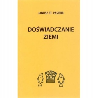 Doświadczenie Ziemi J St Pasierb