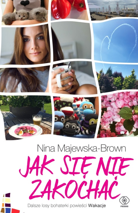 Jak się nie zakochać Nina Majewska-Brown
