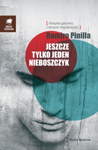 Jeszcze tylko jeden nieboszczyk Ramiro Pinilla