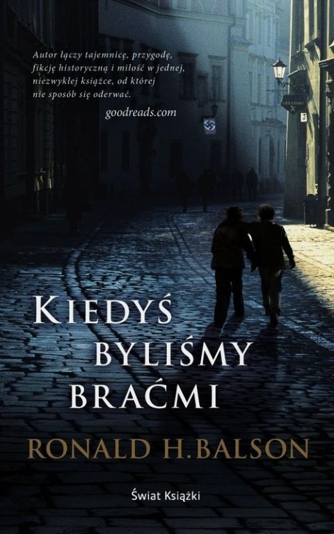 Kiedyś byliśmy braćmi Ronald H. Balson