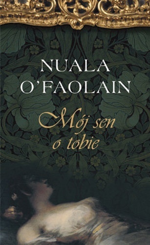 MÓJ SEN O TOBIE Nuala OFaolain