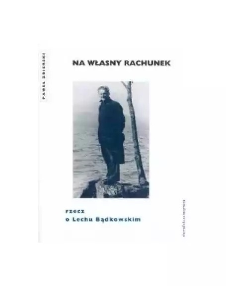 Na własny rachunek Paweł Zbierski