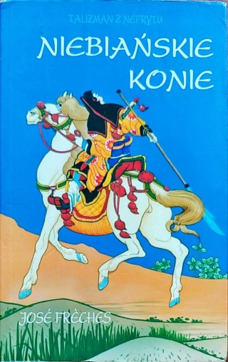 Niebiańskie konie Freches