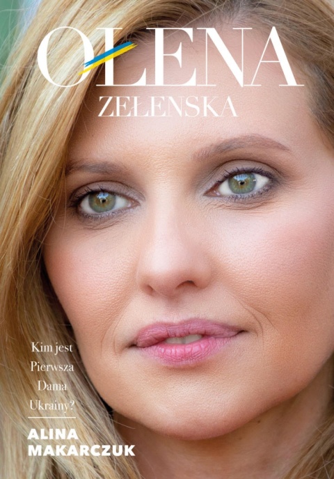 Ołena Zełenska Alina Makarczuk