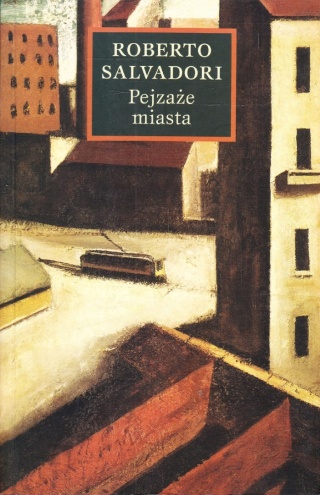 Pejzaże miasta Roberto Salvadori