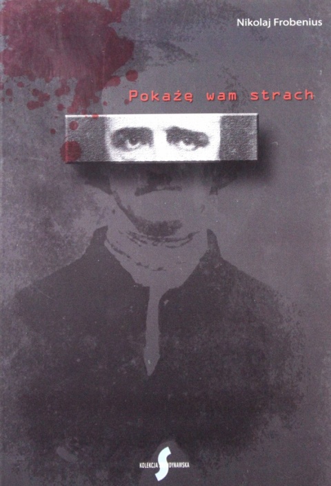 Pokażę wam strach Nikolaj Frobenius