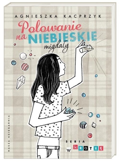 Polowanie na niebieskie migdały Agnieszka Kacprzyk